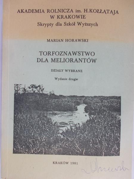 Horawski Marian - Torfoznawstwo dla meliorantów