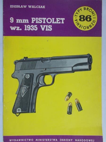 Walczak Zdzisław - 9 mm Pistolet wz. 1935 VIS