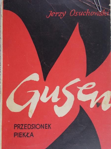 Osuchowski Jerzy - Gusen. Przedsionek piekła