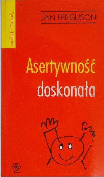 Ferguson Jan - Asertywność doskonała