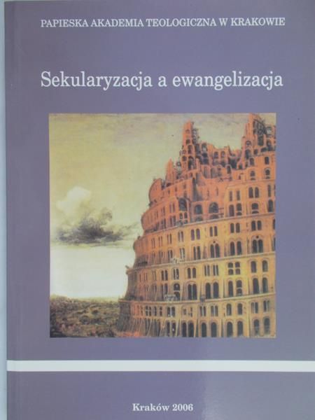 Kamykowski Łukasz - Sekularyzacja a ewangelizacja