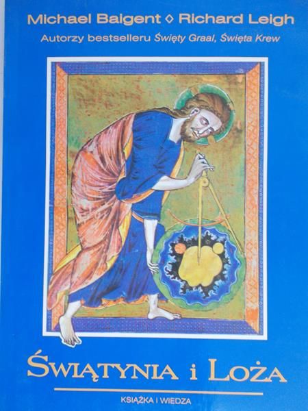 Baigent Michael - Świątynia i loża