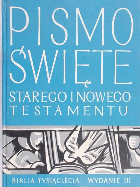 Pismo Święte Starego i Nowego Testamentu