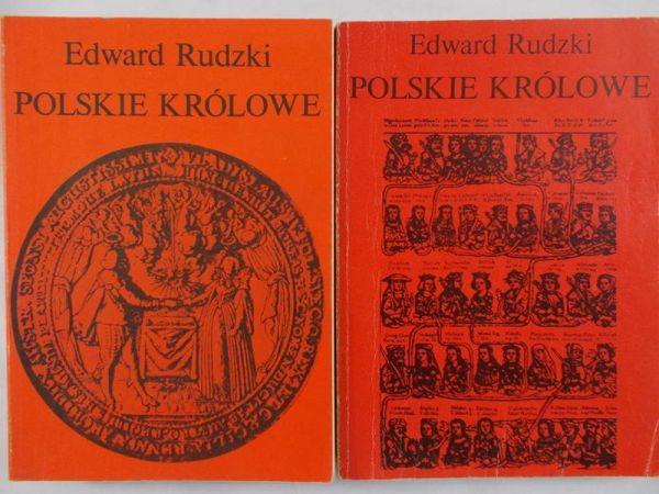 Rudzki Edward - Polskie królowe, Tom I-II
