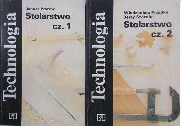 Prażmo Janusz - Stolarstwo, cz. 1,2