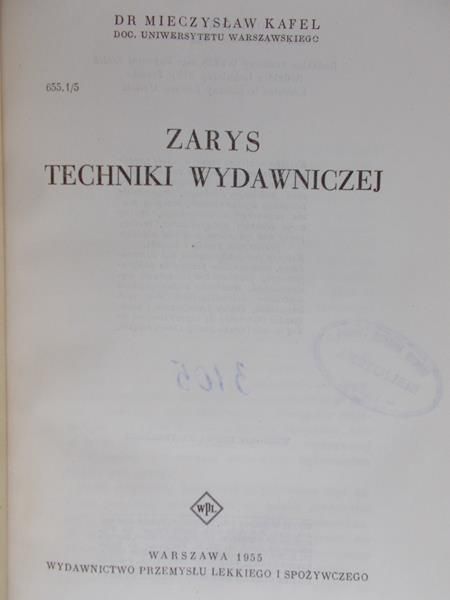 Kafel Mieczysław  - Zarys techniki wydawniczej