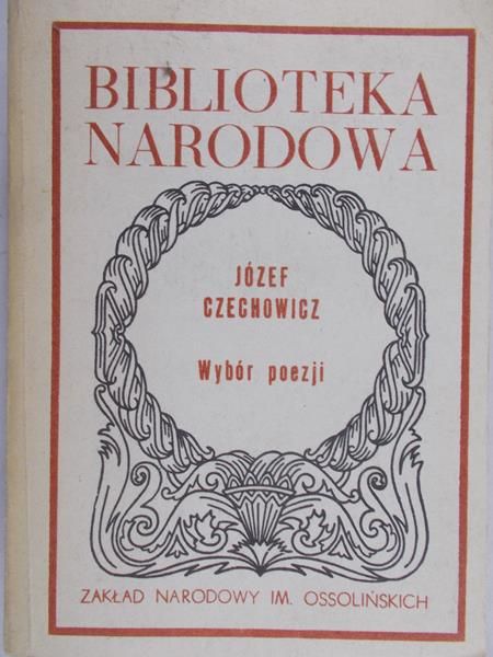 Czechowicz Józef - Wybór poezji