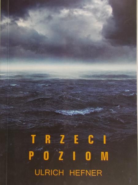Hefner Ulrich - Trzeci poziom