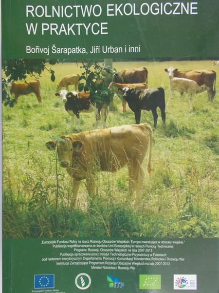 Sarapatka - Rolnictwo ekologiczne w praktyce