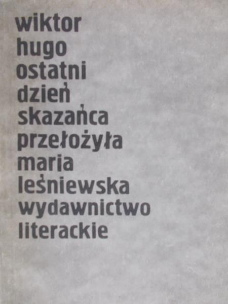 Hugo Wiktor - Ostatni dzień skazańca