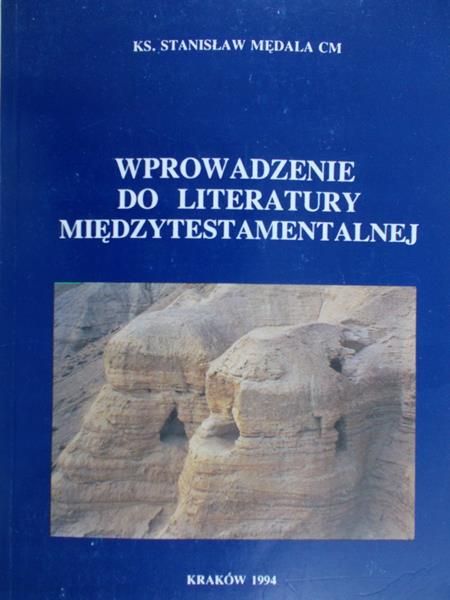 Mędala Stanisław - Wprowadzenie do literatury międzytestamentalnej