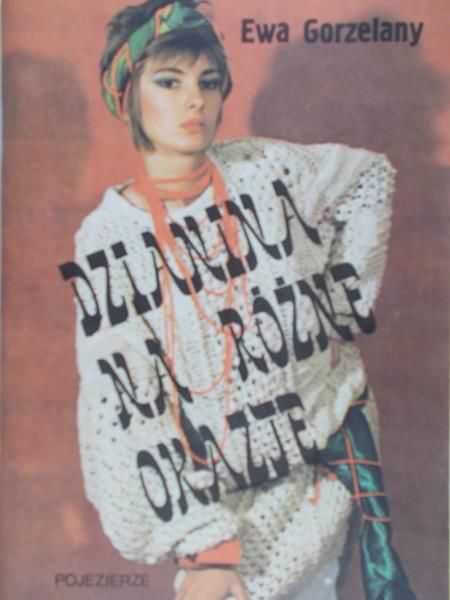 Gorzelany Ewa - Dzianina na różne okazje