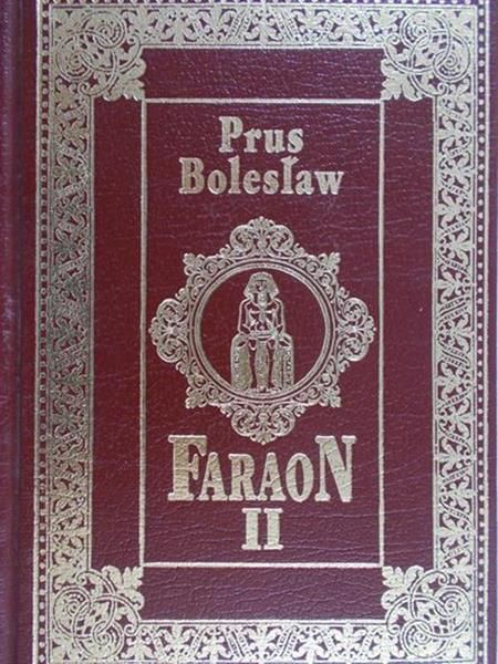Prus Bolesław - Faraon II