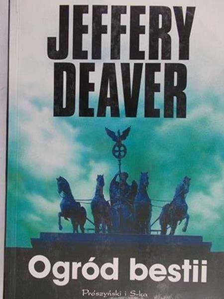 Deaver Jeffery - Ogród bestii