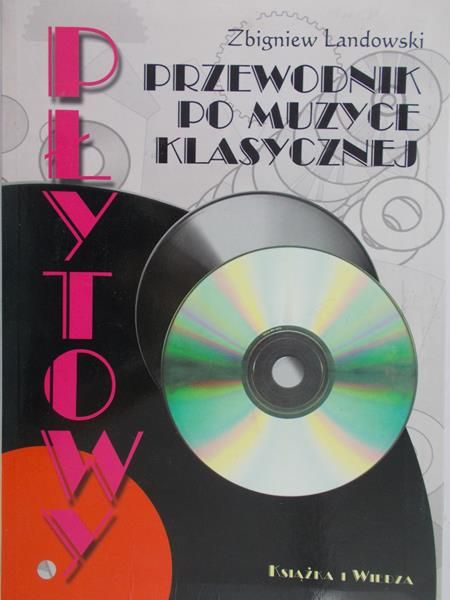 Landowski Zbigniew - Przewodnik po muzyce klasycznej