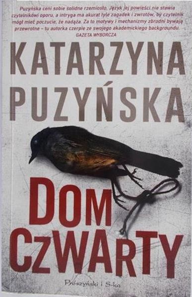 Puzyńska Katarzyna - Dom Czwarty
