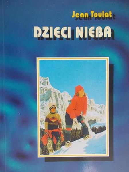 Toulat Jean - Dzieci nieba