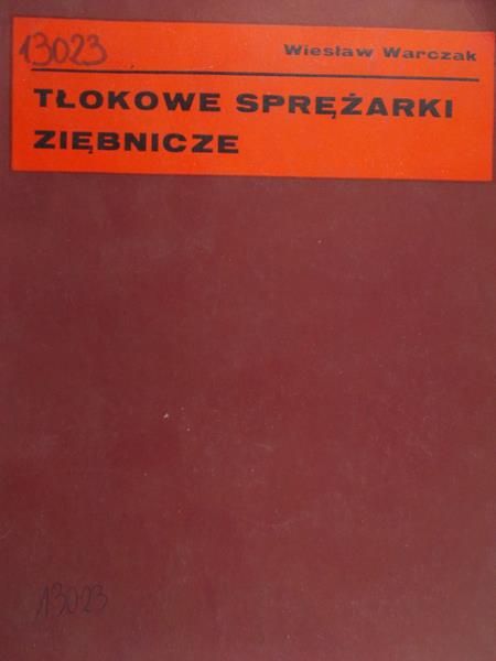 Warczak Wiesław  - Tłokowe sprężarki ziębnicze