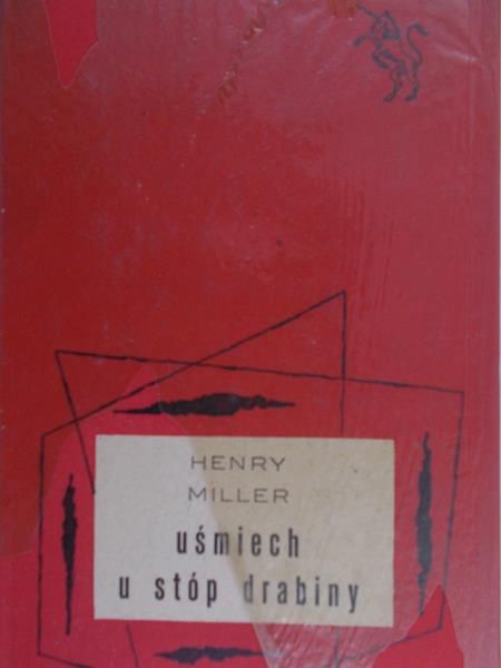 Miller Henry - Uśmiech u stóp drabiny