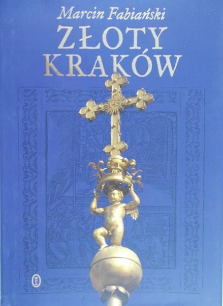 Fabiański Marcin - Złoty Kraków