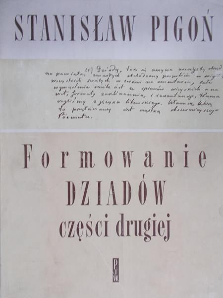 Pigoń Stanisław - Formowanie DZIADÓW cz. II