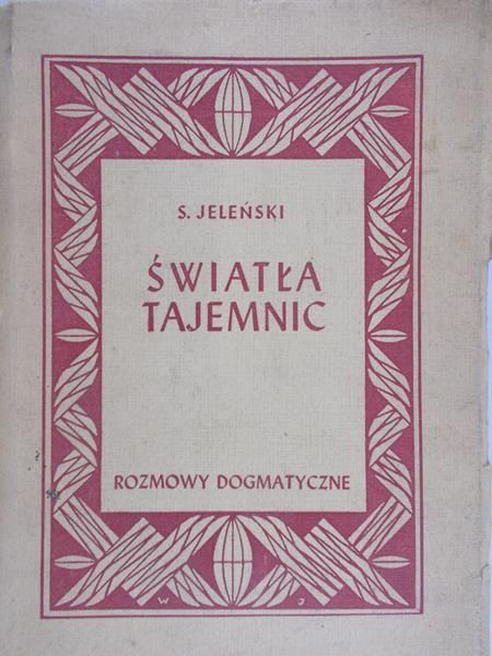 Jeleński S. - Światła tajemnic, 1936 r.