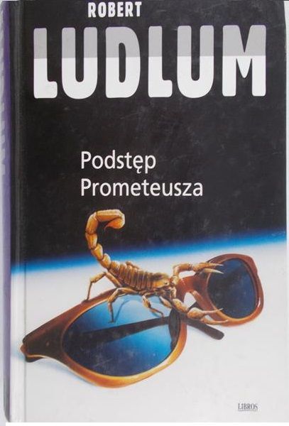 Ludlum Robert - Podstęp Prometeusza