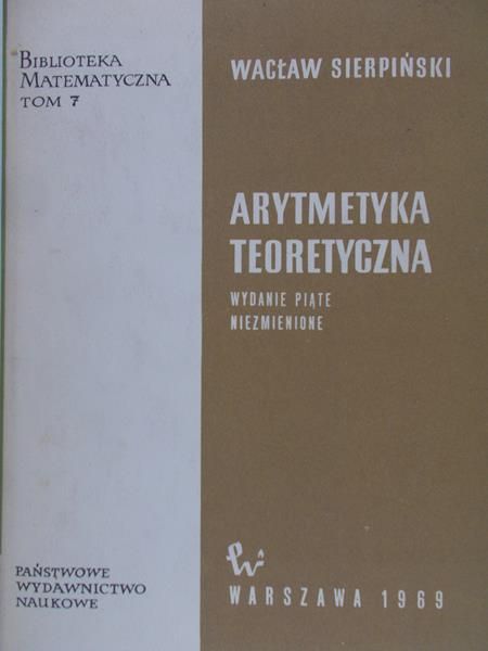 Sierpiński Wacław - Arytmetyka teoretyczna