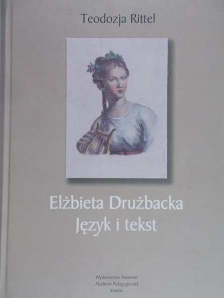 Rittel Teodozja - Elżbieta Drużbacka język i tekst