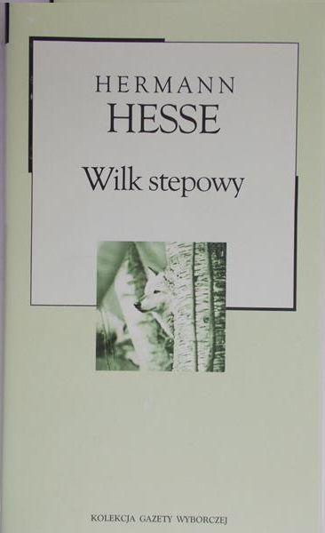 Hesse Hermann - Wilk stepowy