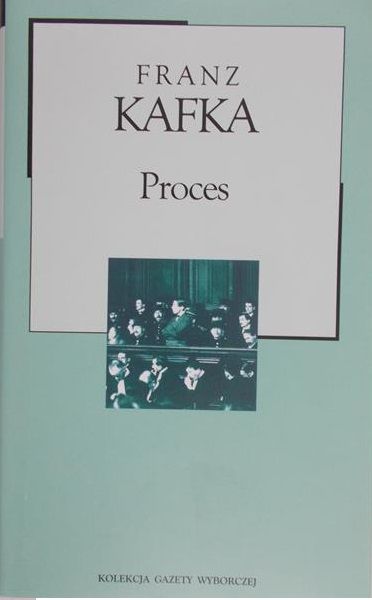 Kafka Franz - Proces
