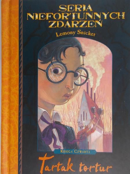 Snicket Lemony - Tartak tortur