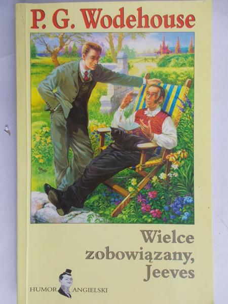 Wodehouse P.G. - Wielce zobowiązany, Jeeves