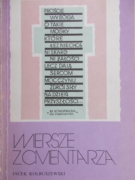 Kolbuszewski Jacek - Wiersze z cmentarza