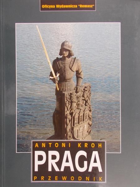 Kroh Antoni - Praga