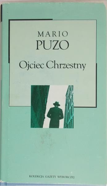 Puzo Mario - Ojciec Chrzestny
