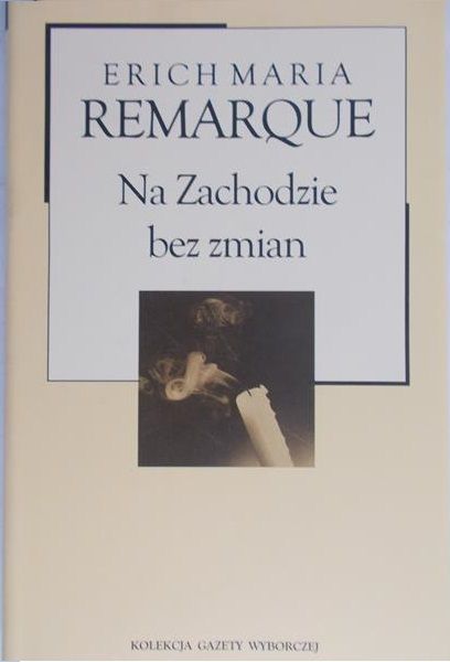 Remarque Erich Maria - Na Zachodzie bez zmian
