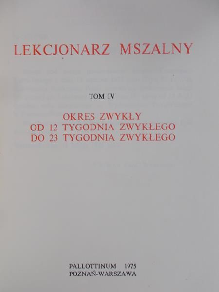 Lekcjonarz mszalny. T. IV