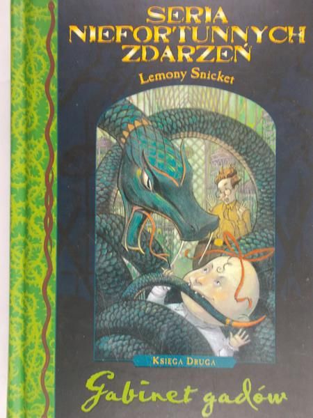 Snicket Lemony - Gabinet gadów