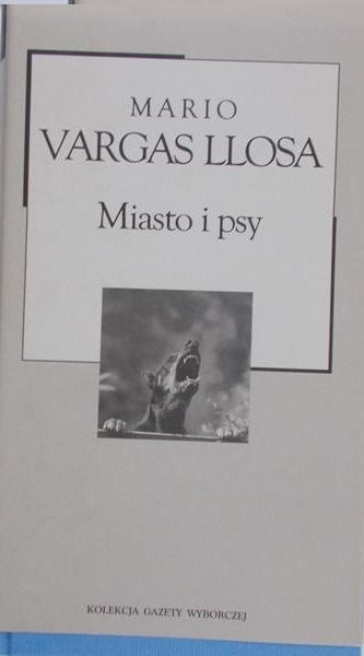 Vargas Llosa Mario - Miasto i psy