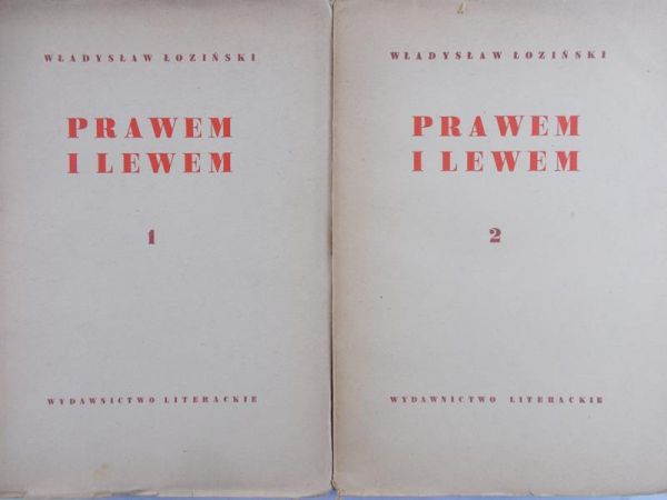 Łoziński Władysław - Prawem i lewem, Tom I-II