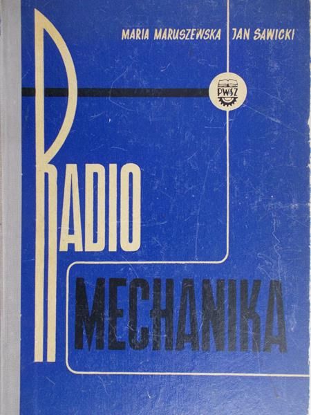Maruszewska Maria - Radiomechanika
