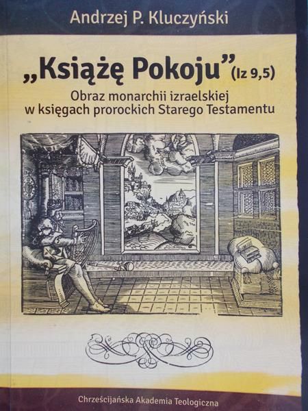 Kluczyński Andrzej P. - "Książę Pokoju"