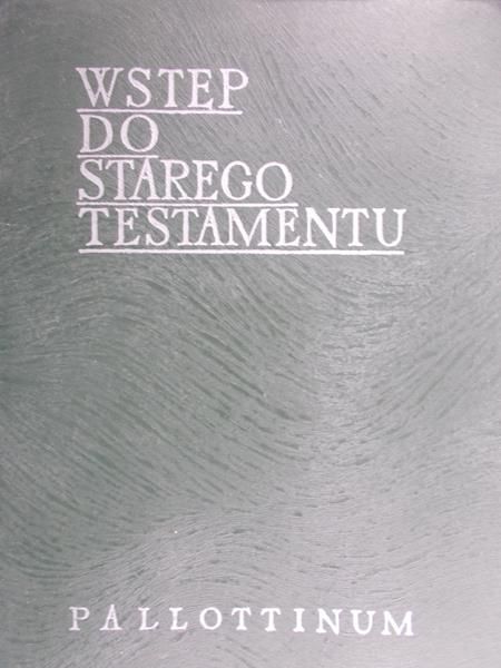 Stachowiak Lech - Wstęp do starego testamentu