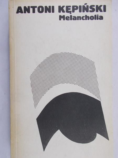 Kępiński Antoni - Melancholia