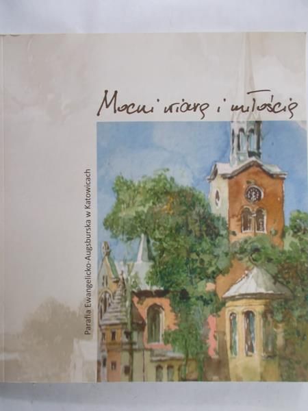 Szurman Tadeusz - Mocni wiarą i miłością