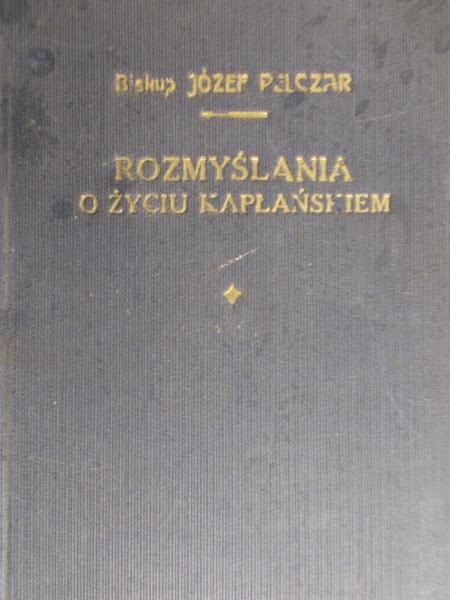 Pelczar Józef - Rozmyślania o życiu kapłańskim, Tom III, 1936 r.