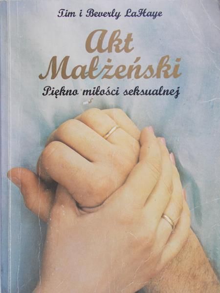 LaHaye Tim i Beverly - Akt małżeński