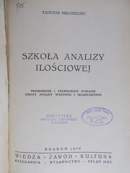 Miłobędzki Tadeusz - Szkoła analizy ilościowej,1950r.