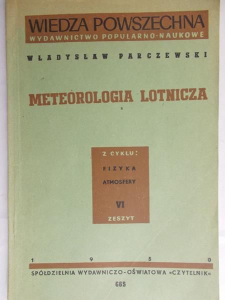 Parczewski Władysław - Meteorologia lotnicza, 1950 r.